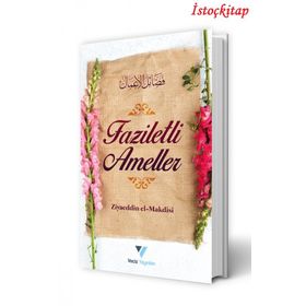 Faziletli Ameller - Ziyaeddin El Makdisi