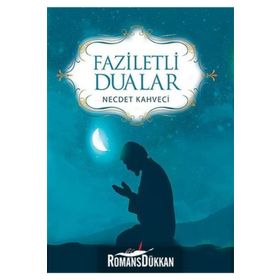 Faziletli Dualar - Necdet Kahveci