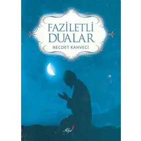 Faziletli Dualar - Necdet Kahveci