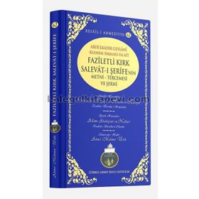 Faziletli Kırk Salavat-ı Şerife’nin Metni ve Tercemesi - Ahmet Mahmut Ünlü