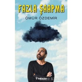 Fazla Şaapma - Ömür Özdemir