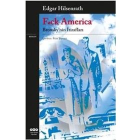 F*CK AMERICA - EDGAR HILSENRATH