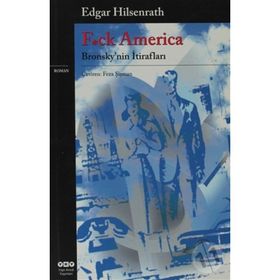 F*CK AMERICA - EDGAR HILSENRATH