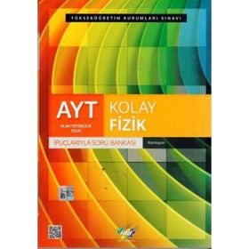 FDD AYT Kolay Fizik İpuçlarıyla Soru Bankası