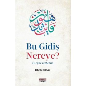 Fe Eyne Tezhebun Bu Gidiş Nereye - Semih Çam