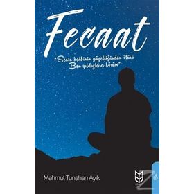Fecaat - Mahmut Tunahan Ayık