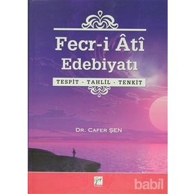 Fecr-i Ati Edebiyatı - Cafer Şen
