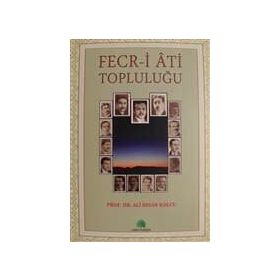 Fecr-i Ati Topluluğu - Ali İhsan Kolcu
