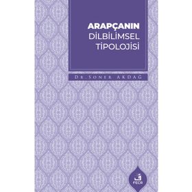 Fecr Yayınları Arapçanın Dilbilimsel Tipolojisi - Fecr Yayınları