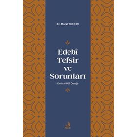 Fecr Yayınları - Edebi Tefsir ve Sorunları