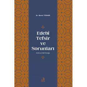 Fecr Yayınları - Edebi Tefsir ve Sorunları