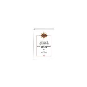 Fecr Yayınları - Mehmed Eşref Dede ve Âyîn-i Tarîkat-ı Mevlânâ Adlı Eseri