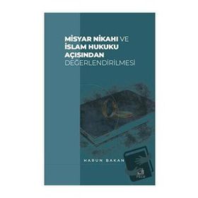 Fecr Yayınları Misyar Nikahı ve İslam Hukuku Açısından Değerlendirilmesi