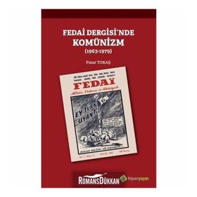 Fedai Dergisi'nde Komünizm 1963-1979 - Pınar Tokaş