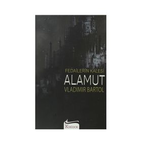 Fedailerin Kalesi Alamut - Vladimir Bartol