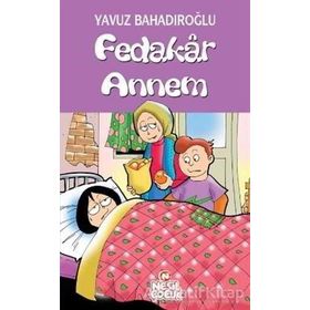 FEDAKÂR ANNEM - YAVUZ BAHADIROĞLU