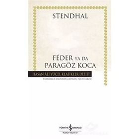 Feder Ya Da Paragöz Koca - Henri Beyle Stendhal