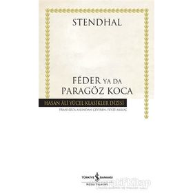 Feder Ya Da Paragöz Koca - Henri Beyle Stendhal