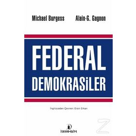 Federal Demokrasiler - Michael Burgess Alain-G. Gagnon