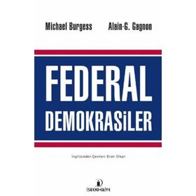 Federal Demokrasiler - Michael Burgess Alain-G. Gagnon