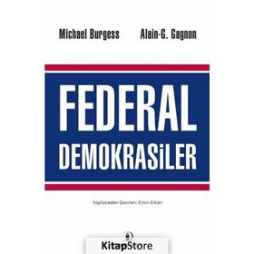 Federal Demokrasiler - Michael Burgess Alain-G. Gagnon