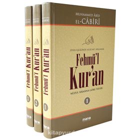 Fehmü’l Kur’an - Siyer Eşliğinde Kur’anı Anlamak (3 Cilt Takım) - Muhammed Abid El Cabiri
