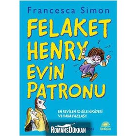 FELAKET HENRY EVIN PATRONU - FRANCESCA SIMON