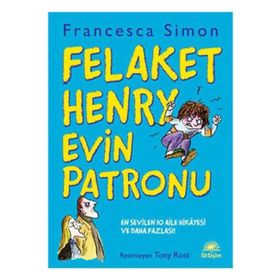 FELAKET HENRY EVIN PATRONU - FRANCESCA SIMON