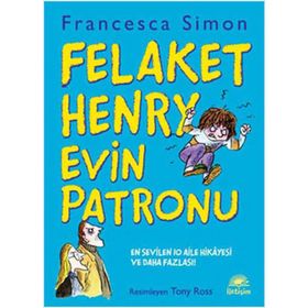FELAKET HENRY EVIN PATRONU - FRANCESCA SIMON