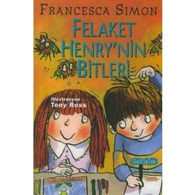 Felaket Henry´nin Bitleri - Francesca Simon