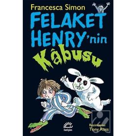 Felaket Henry'nin Kabusu - Francesca Simon