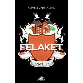 Felaket - Vadi 2 - Krystyna Kuhn