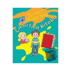 Felaketim Henry'nin Çıkartma Kitabı - Francesca Simon