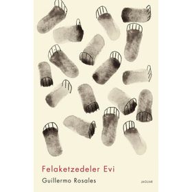 Felaketzedeler Evi - Guillermo Rosales