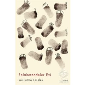 Felaketzedeler Evi - Guillermo Rosales