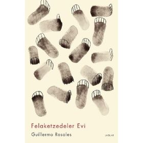 Felaketzedeler Evi - Guillermo Rosales