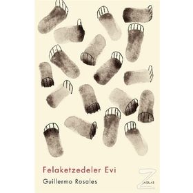 Felaketzedeler Evi - Guillermo Rosales