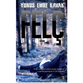 Felç - Yunus Eme Kavak