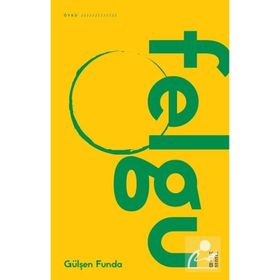 Felgu - Gülşen Funda