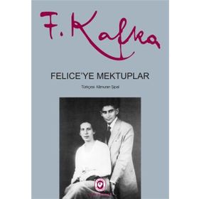Felice'ye Mektuplar - 2 Cilt - Franz Kafka