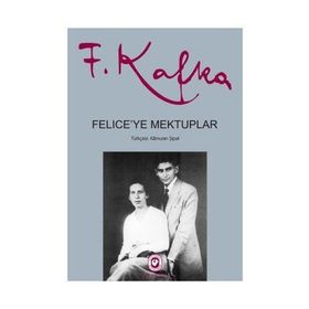 Felice'ye Mektuplar - 2 Cilt - Franz Kafka