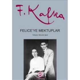 Felice'ye Mektuplar - 2 Cilt - Franz Kafka