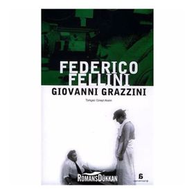 FELLINI - GIOVANNI GRAZZINI