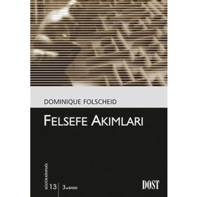 FELSEFE AKIMLARI - DOMINIQUE FOLSCHEID