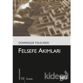 FELSEFE AKIMLARI - DOMINIQUE FOLSCHEID