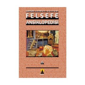 FELSEFE ANSIKLOPEDISI 6 - AHMET CEVIZCI