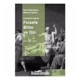 FELSEFE BILIM VE DIN - RENE MAUBLANC