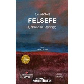 Felsefe: Çok Kısa Bir Başlangıç - Edward Craig