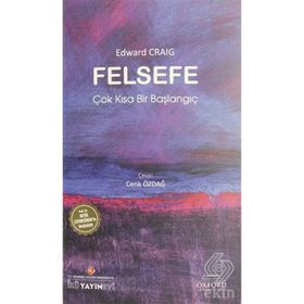 Felsefe: Çok Kısa Bir Başlangıç - Edward Craig