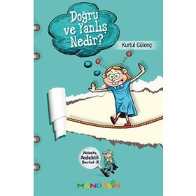 FELSEFE DEDEKTIFI SERISI - 2 DOĞRU VE YALNIŞ NEDIR? - KURTUL GÜLENÇ